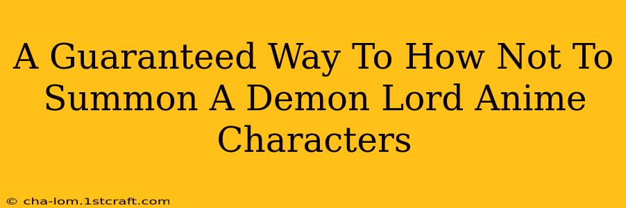 A Guaranteed Way To How Not To Summon A Demon Lord Anime Characters