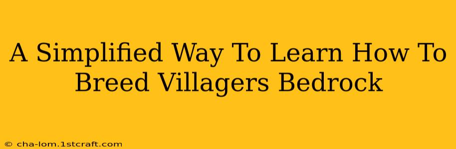 A Simplified Way To Learn How To Breed Villagers Bedrock