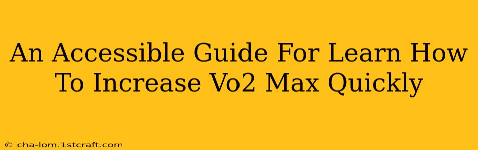 An Accessible Guide For Learn How To Increase Vo2 Max Quickly