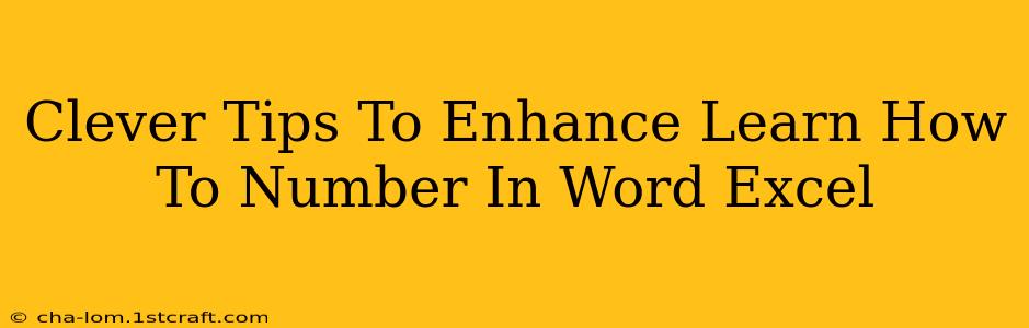 Clever Tips To Enhance Learn How To Number In Word Excel