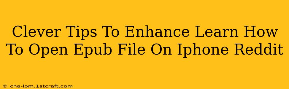 Clever Tips To Enhance Learn How To Open Epub File On Iphone Reddit