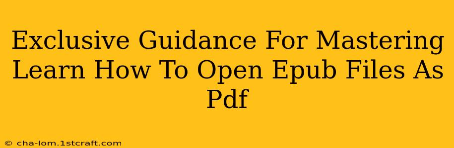 Exclusive Guidance For Mastering Learn How To Open Epub Files As Pdf