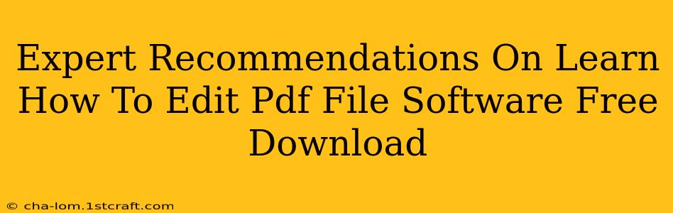 Expert Recommendations On Learn How To Edit Pdf File Software Free Download