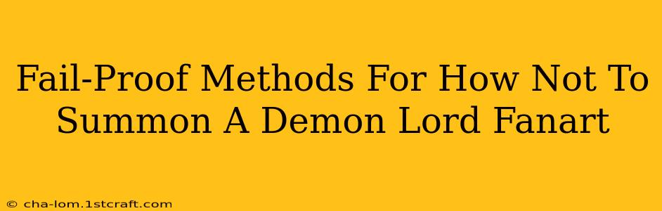 Fail-Proof Methods For How Not To Summon A Demon Lord Fanart