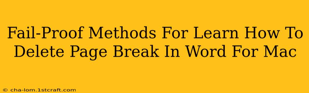 Fail-Proof Methods For Learn How To Delete Page Break In Word For Mac