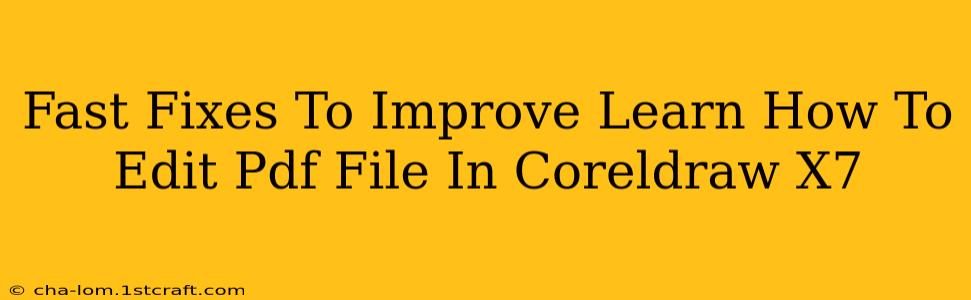 Fast Fixes To Improve Learn How To Edit Pdf File In Coreldraw X7