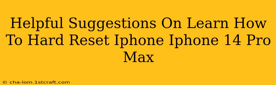 Helpful Suggestions On Learn How To Hard Reset Iphone Iphone 14 Pro Max