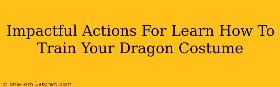 Impactful Actions For Learn How To Train Your Dragon Costume