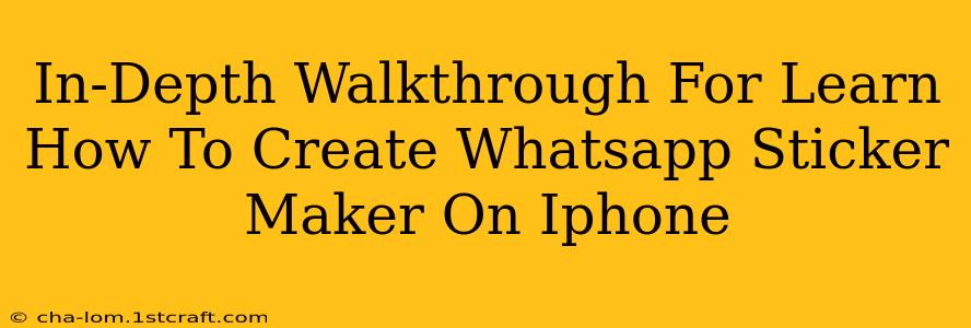 In-Depth Walkthrough For Learn How To Create Whatsapp Sticker Maker On Iphone