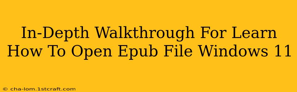 In-Depth Walkthrough For Learn How To Open Epub File Windows 11