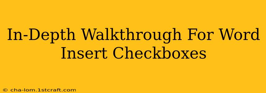 In-Depth Walkthrough For Word Insert Checkboxes