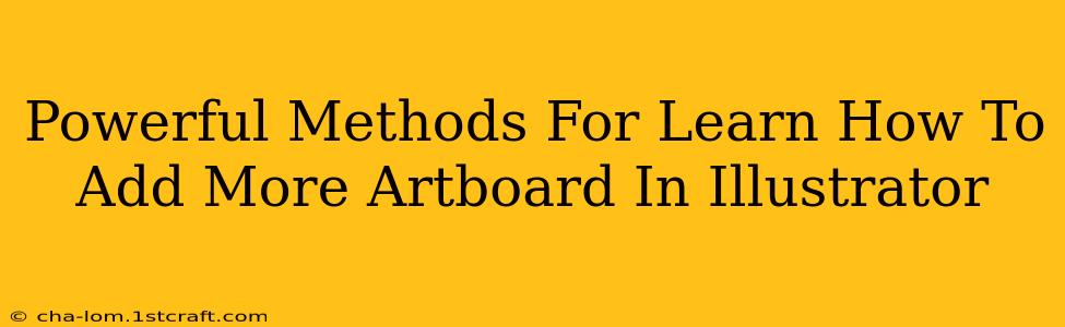 Powerful Methods For Learn How To Add More Artboard In Illustrator