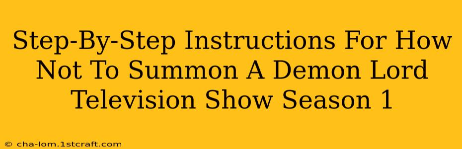 Step-By-Step Instructions For How Not To Summon A Demon Lord Television Show Season 1