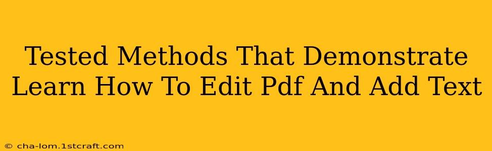 Tested Methods That Demonstrate Learn How To Edit Pdf And Add Text