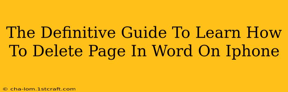 The Definitive Guide To Learn How To Delete Page In Word On Iphone