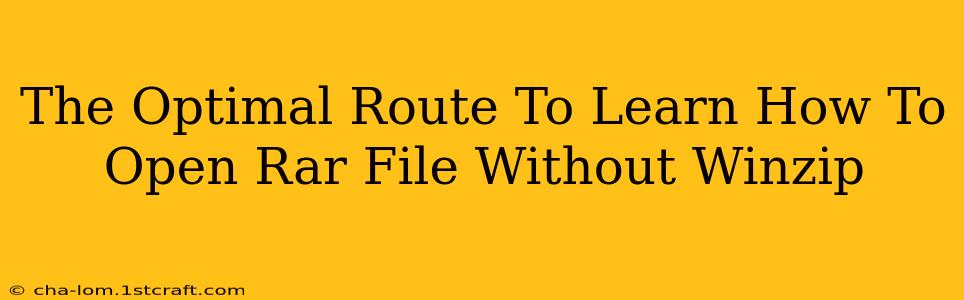 The Optimal Route To Learn How To Open Rar File Without Winzip