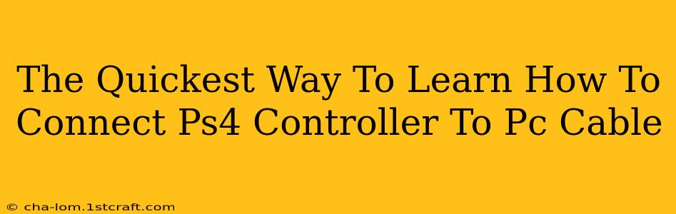 The Quickest Way To Learn How To Connect Ps4 Controller To Pc Cable