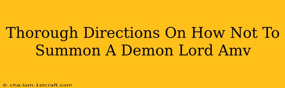 Thorough Directions On How Not To Summon A Demon Lord Amv