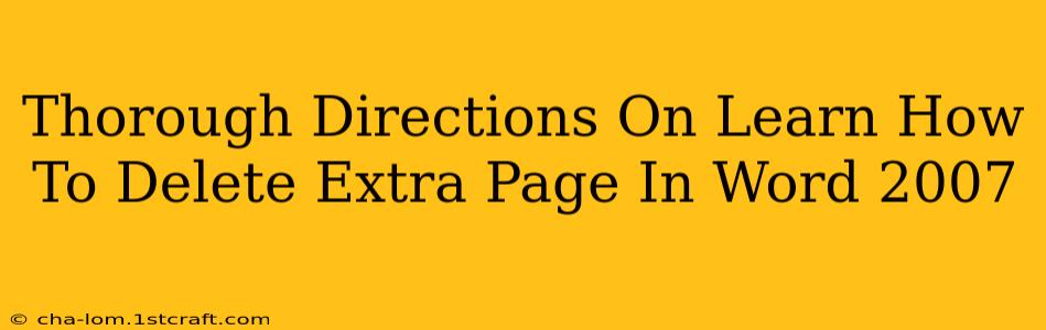 Thorough Directions On Learn How To Delete Extra Page In Word 2007