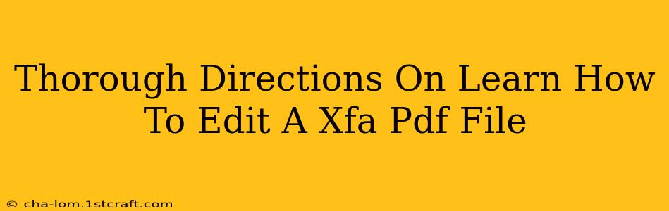 Thorough Directions On Learn How To Edit A Xfa Pdf File