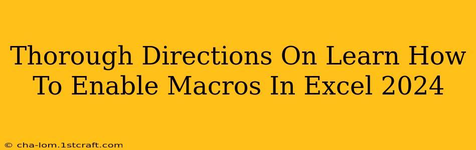 Thorough Directions On Learn How To Enable Macros In Excel 2024