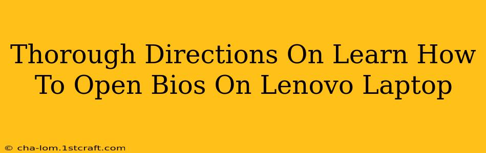 Thorough Directions On Learn How To Open Bios On Lenovo Laptop