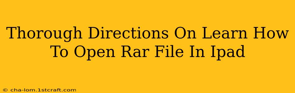 Thorough Directions On Learn How To Open Rar File In Ipad