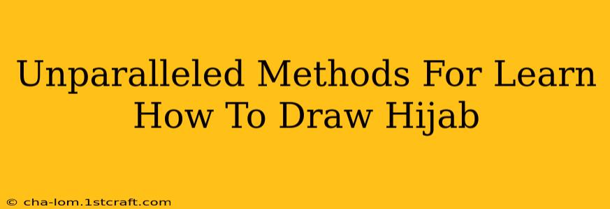 Unparalleled Methods For Learn How To Draw Hijab