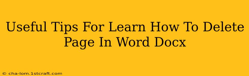 Useful Tips For Learn How To Delete Page In Word Docx